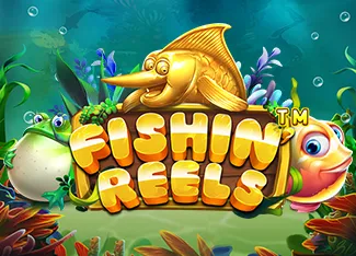 Fishin Reels - GOODGAMING138