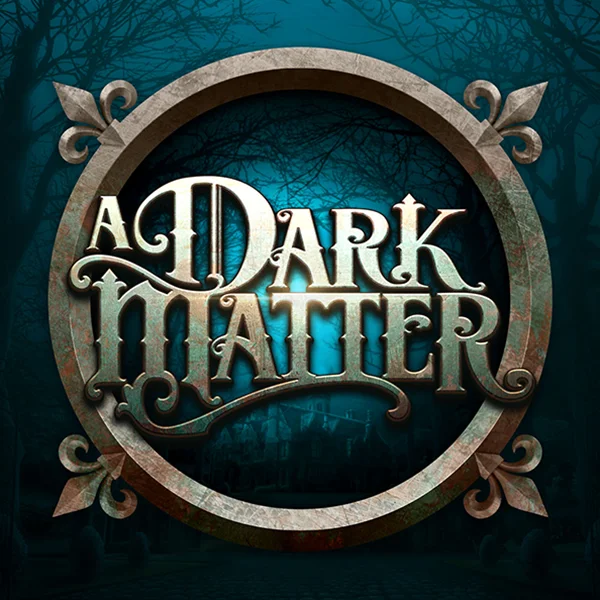 A Dark Matter - GOODGAMING138