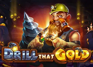 Drill That Gold - GOODGAMING138