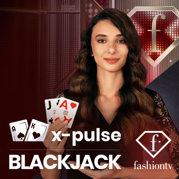 FashionTV X-Pulse Blackjack - GOODGAMING138