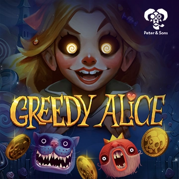 Greedy Alice - GOODGAMING138