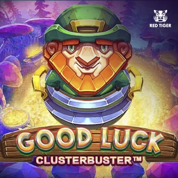 Good Luck Clusterbuster - GOODGAMING138