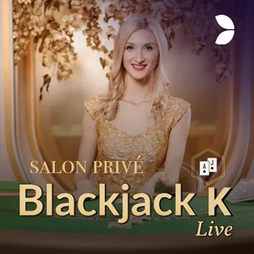Salon Privé Blackjack K - GOODGAMING138