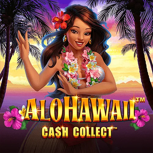 Alohawaii: Cash Collect™ - GOODGAMING138